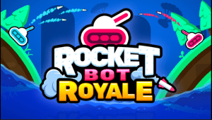 Rocket Bot Royale - Easy to Learn, Hard to Master! Play Now!