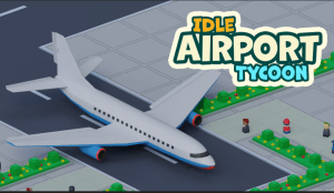 Airport Tycoon - Make Money Now In This Enjoyable Tycoon Game!